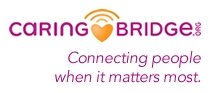 Caring Bridge, connecting people when it matters most.